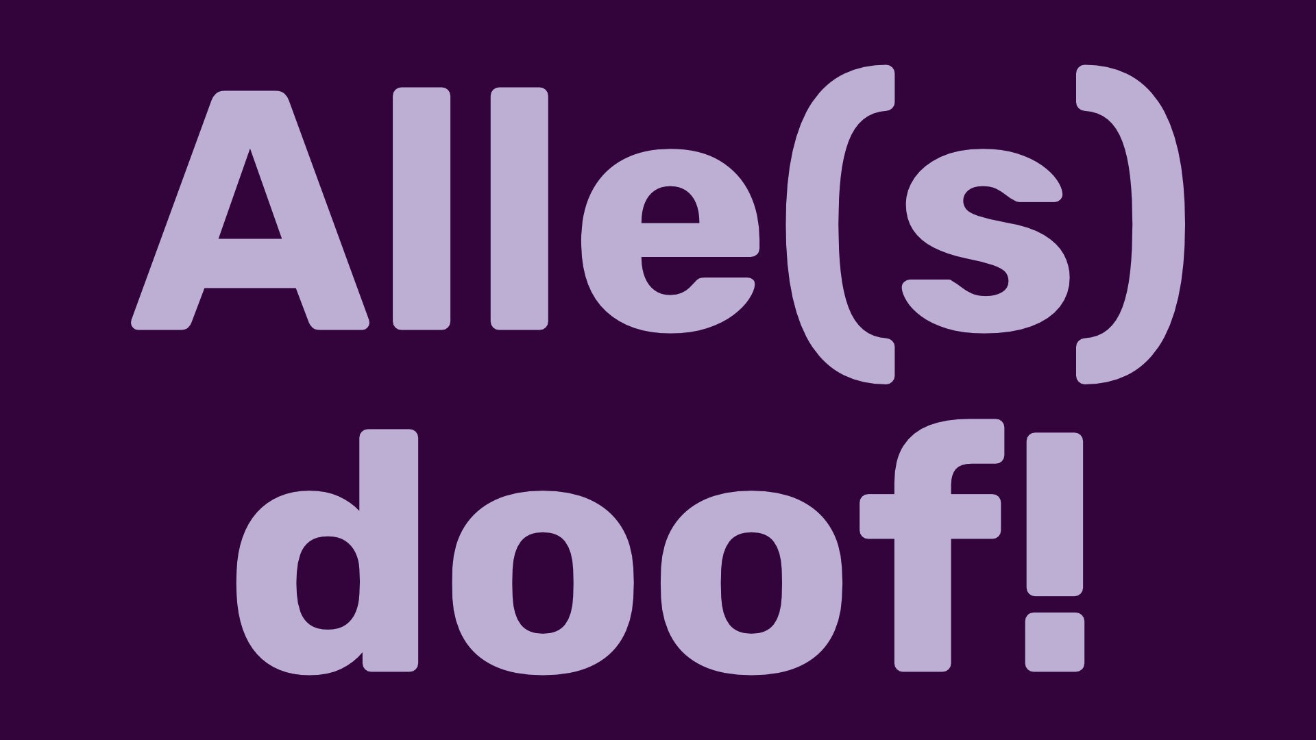 Titelbild zum Beitrag Alle(s) doof!
