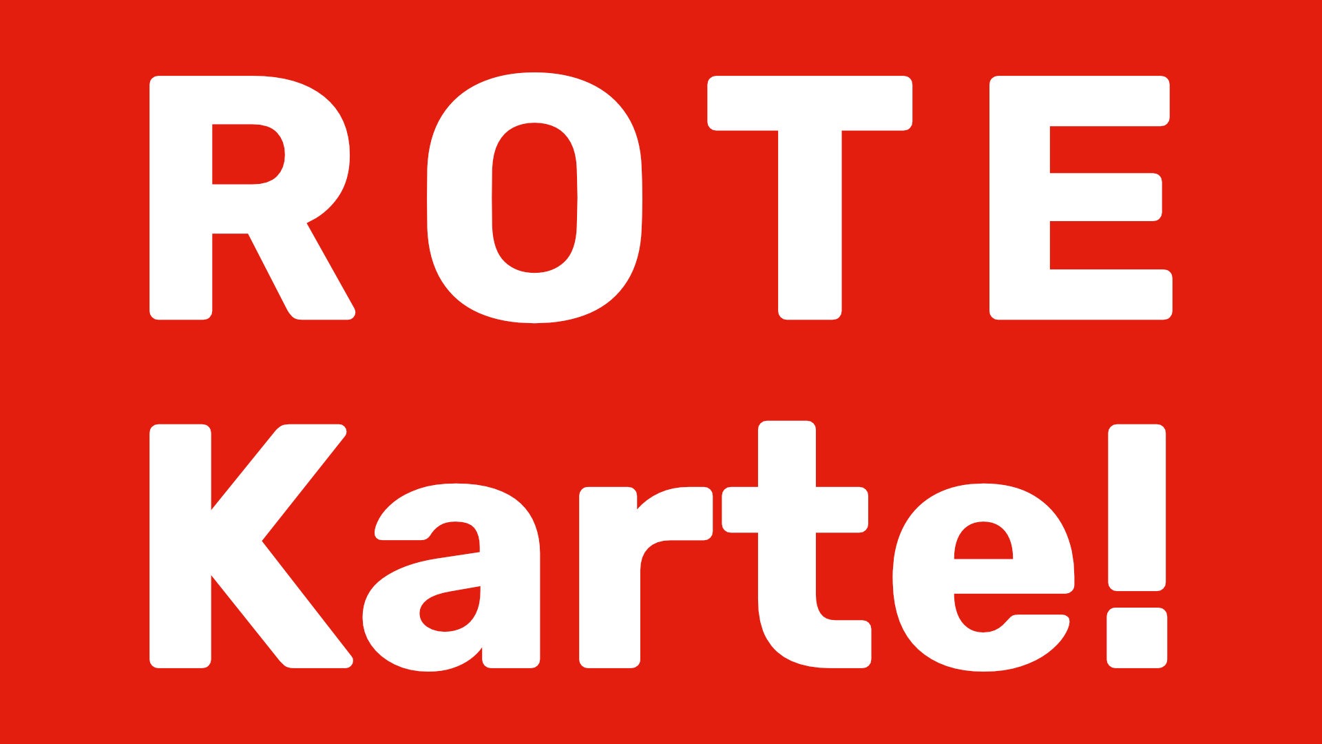 Zum Beitrag "Rote Karte!" Titelbild zum Beitrag Rote Karte!